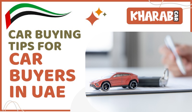 blogs/Car Buying Tips for Car Buyers in UAE.jpg